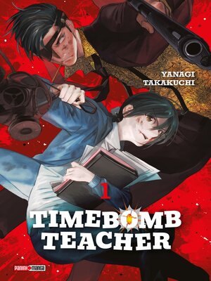 cover image of Timebomb Teacher T01